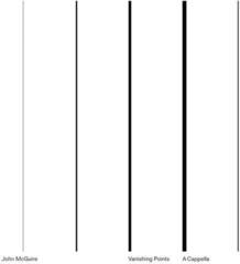 Disque vinyle John McGuire - Vanishing Points / A Cappella (LP)