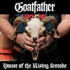 LP ploča Goatfather - House Of The Rising Smoke (LP)