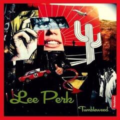 Disc de vinil Lee Perk - Tumbleweed Revisited (LP)