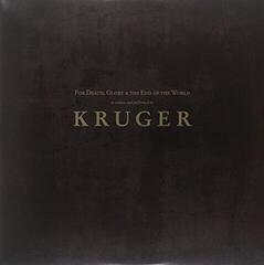 Vinylplate Kruger - For Death, Glory & The End Of The World (Reissue) (2 LP)