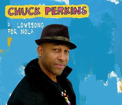 LP deska Chuck Perkins - A Love Song For Nola (LP) - 1