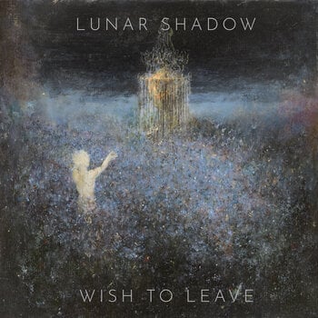 Disc de vinil Lunar Shadow - Wish To Leave (LP) - 1