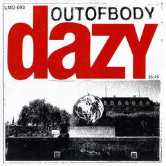 LP ploča Dazy - Outofbody (Coke Bottle Clear) (Limited Edition) (LP)