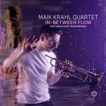 Vinilinė plokštelė Maik Krahl Quartet - In-Between Flow (Limited Edition) (LP) - 1