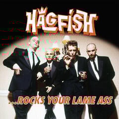 LP ploča Hagfish - ... Rocks Your Lame Ass (Reissue) (LP)