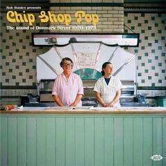 Vinyl Record Bob Stanley - Chip Shop Pop (2 LP)