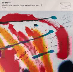 Вінілові платівки Sunroof - Electronic Music Improvisations Vol. 3 (Limited Edition) (Orange Coloured) (LP)