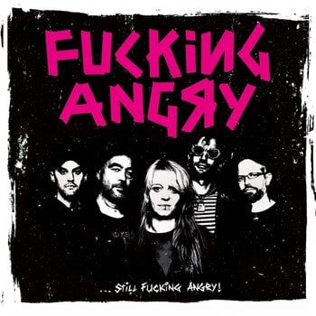 LP ploča F*cking Angry - ...Still Fucking Angry (LP) - 1