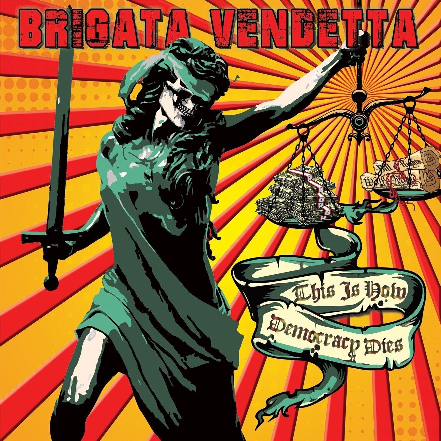 Vinyl Record Brigata Vendetta - This Is How Democracy Dies (LP)