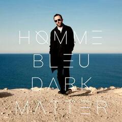 Disco de vinil Homme Bleu - Dark Matter (2 LP)
