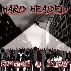Vinyl Record Hard Headed - Strength In Unity (LP)
