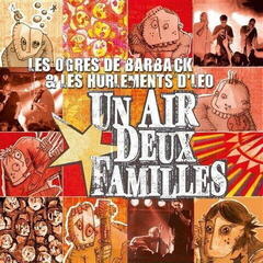 LP plošča Les Ogres De Barback & Les Hurlements d'Léo - Un Air, Deux Familles (Reissue) (LP)