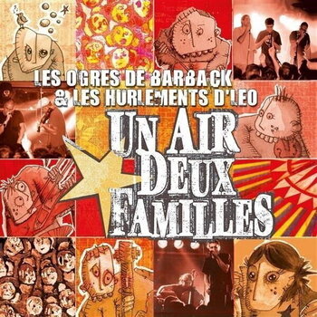 LP plošča Les Ogres De Barback & Les Hurlements d'Léo - Un Air, Deux Familles (Reissue) (LP) - 1