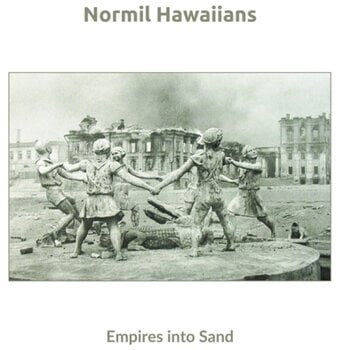 Vinyl Record Normil Hawaiians - Empires Into Sand (Limited Edition) (LP) - 1