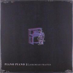 Vinyl Record Jeremiah Fraites - Piano Piano 2 (LP)