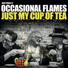 Vinyl Record The Occasional Flames - Just My Cup Of Tea (LP)