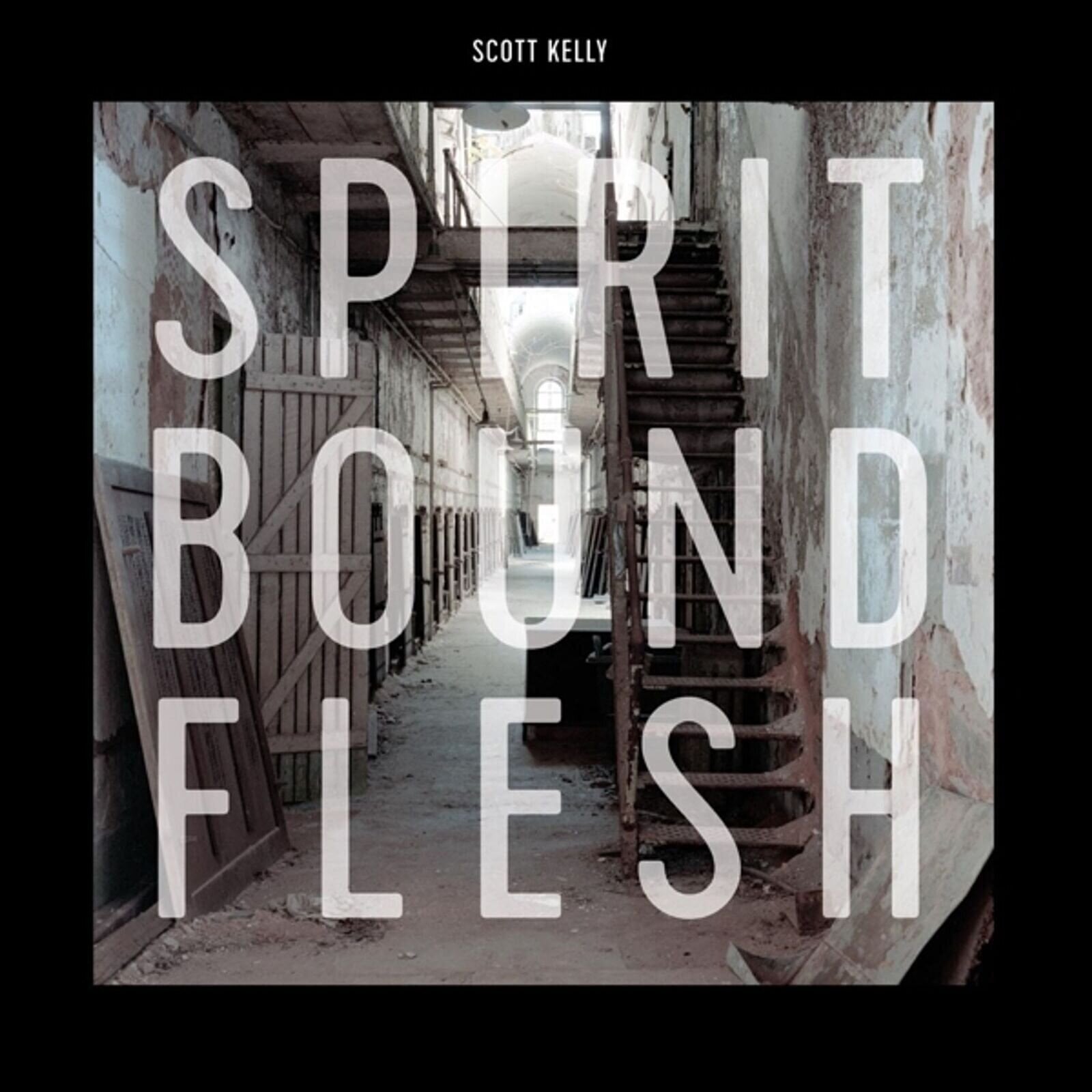 Disque vinyle Scott Kelly - Spirit Bound Flesh (Limited Edition) (LP)