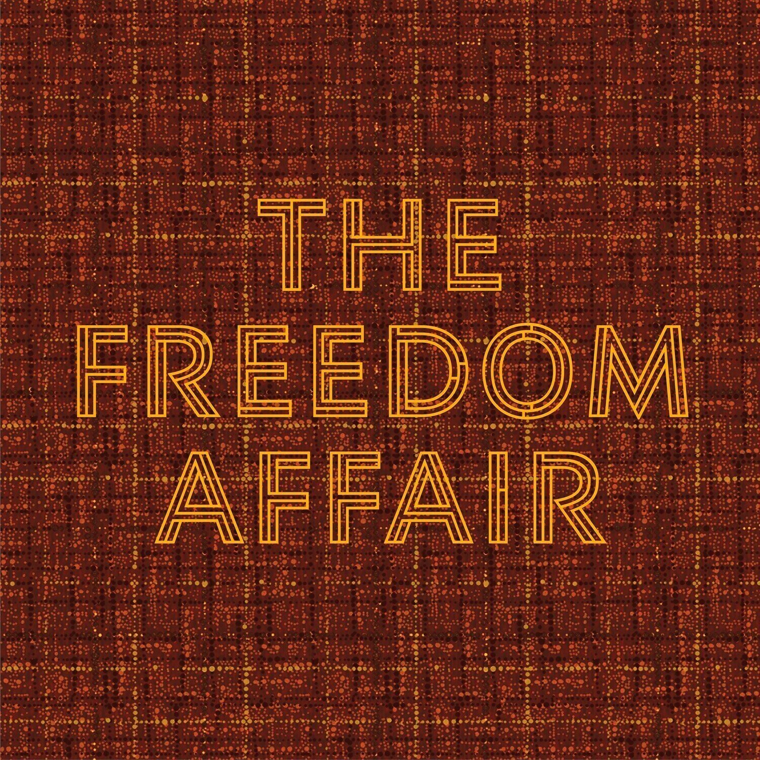 LP platňa The Freedom Affair - The Freedom Affair (Limited Edition) (Gold Swirl Coloured) (LP)
