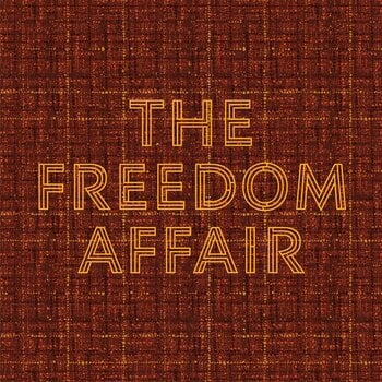 LP platňa The Freedom Affair - The Freedom Affair (Limited Edition) (Gold Swirl Coloured) (LP) - 1