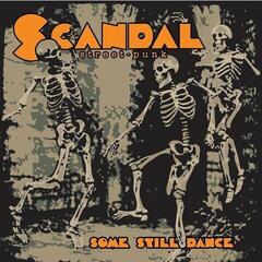 LP ploča Scandal - Some Still Dance (White Coloured) (LP)