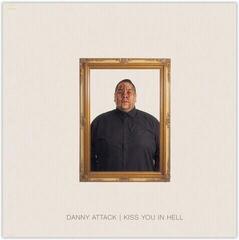 Vinylplate Danny Attack - Kiss You In Hell (Limited Edition) (LP)