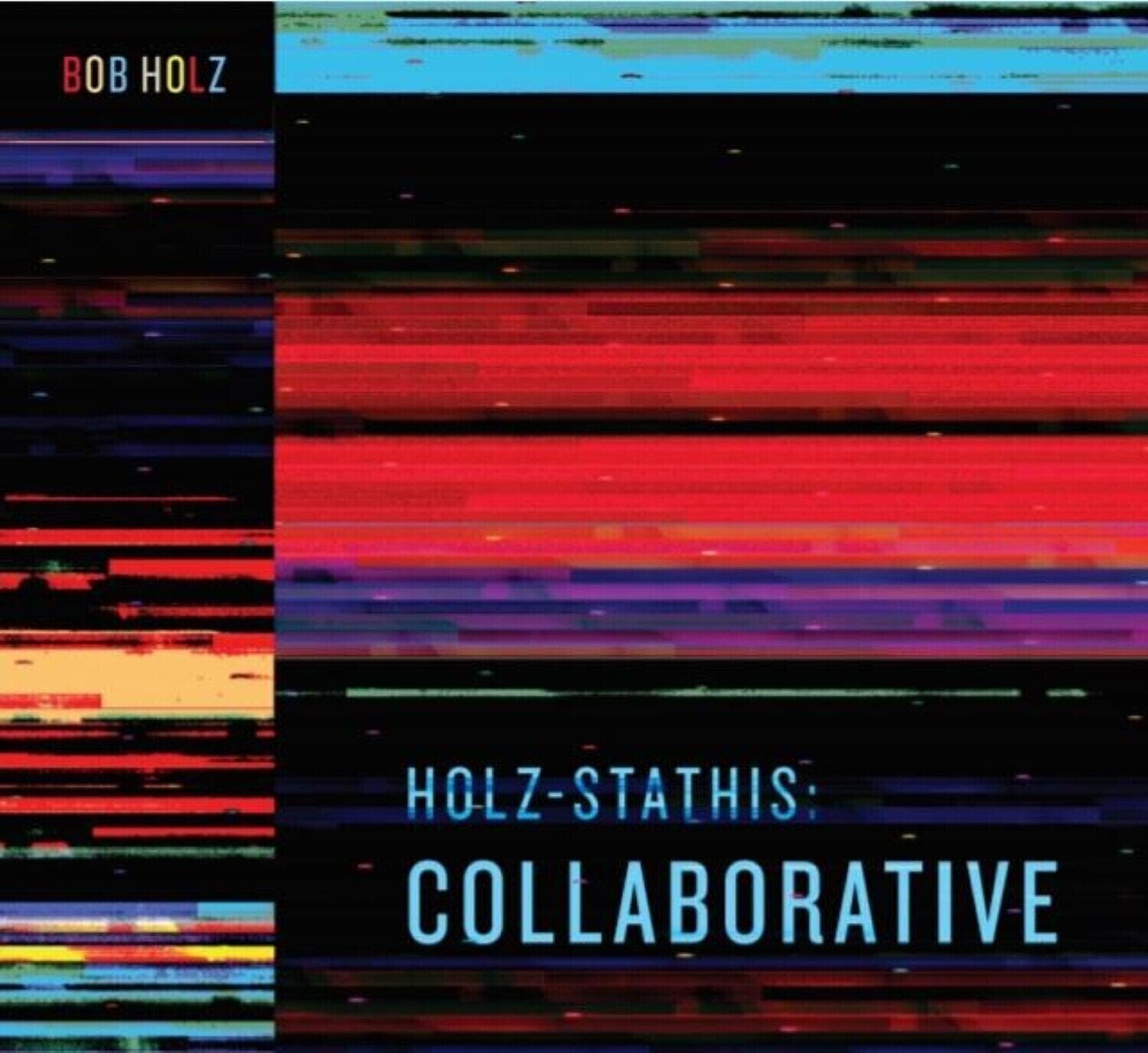 LP ploča Bob Holz - Holz-Stathis: Collaborative (2 LP)