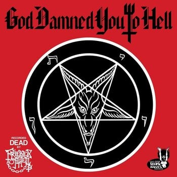 Disco de vinil Friends Of Hell - God Damned You To Hell (Limited Edition) (LP) - 1