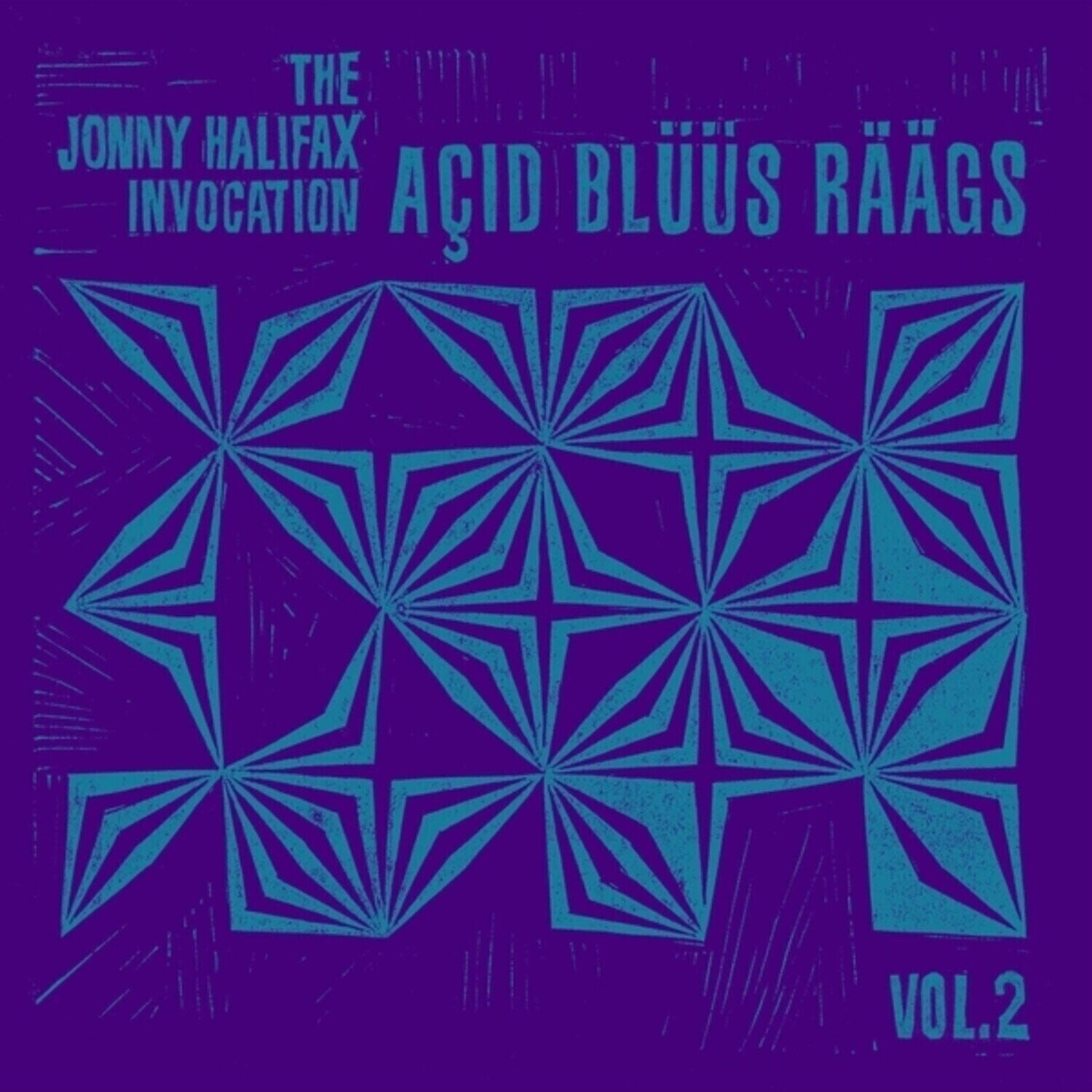 Vinyl Record The Jonny Halifax Invocation - Açid Blüüs Räägs Vol.2 (Limited Edition) (LP)