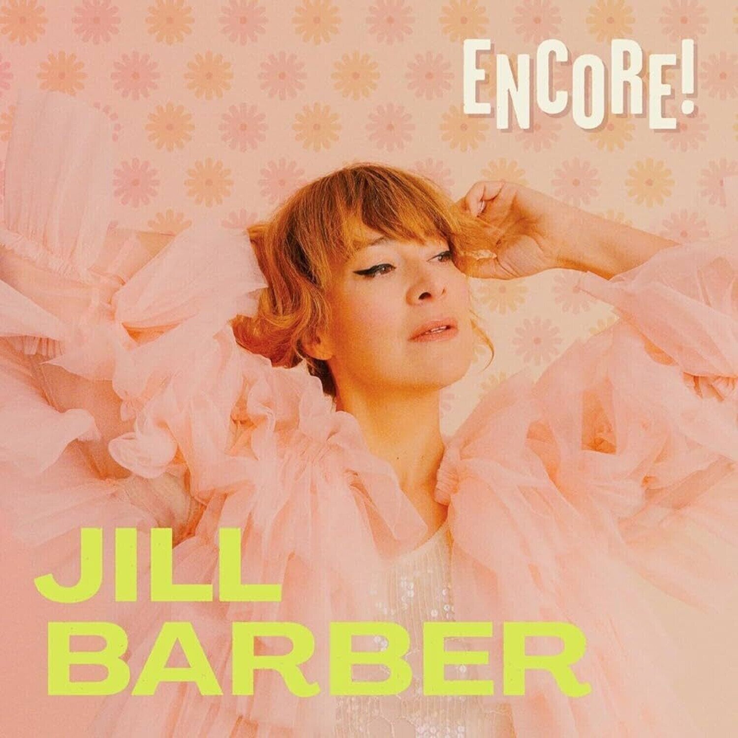 Δίσκος LP Jill Barber - Encore! (Chartreuse Coloured) (LP)
