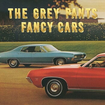 Disco de vinil The Grey Pants - Fancy Cars (LP) - 1