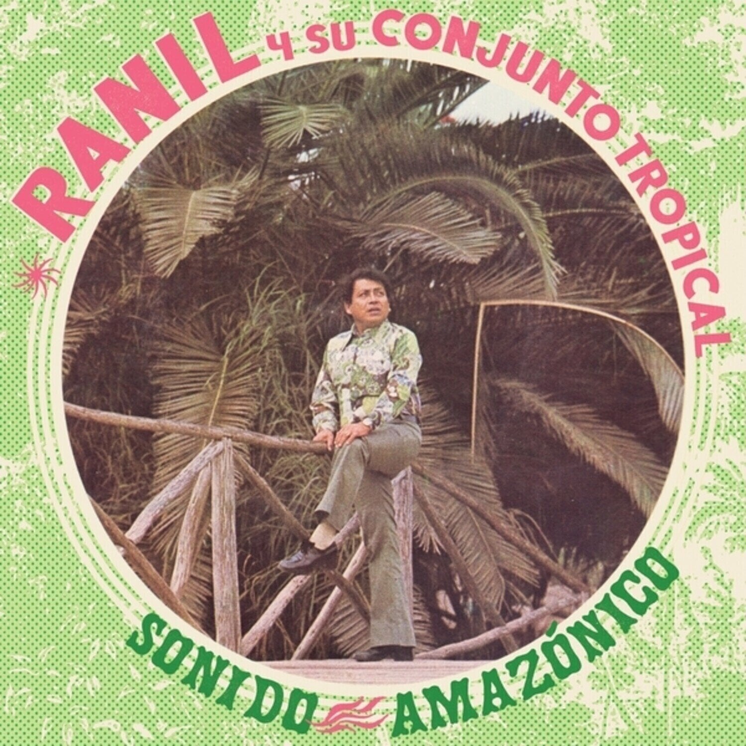 Vinylplate Ranil Y Su Conjunto Tropical - Sonido Amazonico (LP)