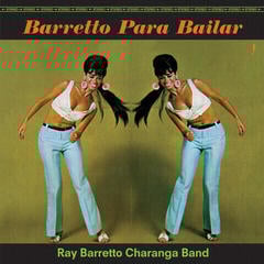 LP platňa Ray Barretto Charanga Band - Barretto Para Bailar (Limited Edition) (180 g) (LP)
