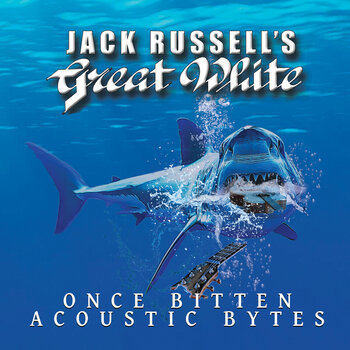 Vinyl Record Jack Russell's Great White - Once Bitten Acoustic Bytes (LP) - 1