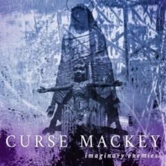 Vinylplate Curse Mackey - Imaginary Enemies (LP)