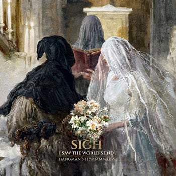 LP ploča Sigh - I Saw The World's End / Hangman's Hymn MMXXV (LP) - 1