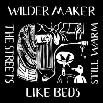Disco de vinilo Wilder Maker - The Streets Like Beds Still Warm (LP) - 1