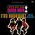 LP plošča Tito Rodriguez & His Orchestra - Let's Do The Bossa Nova (Limited Edition) (180 g) (LP)