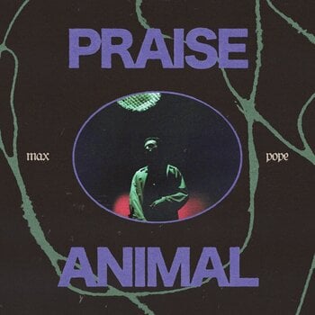 Vinylplade Max Pope - Praise Animal (LP) - 1
