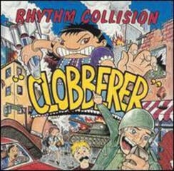 LP ploča Rhythm Collision - Clobberer! (Limited Edition) (LP)