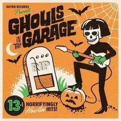 Disc de vinil Various Artists - Ghouls in the Garage (LP)