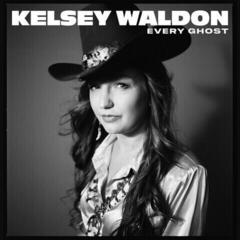 Грамофонна плоча Kelsey Waldon - Every Ghost (LP)