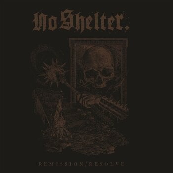 Грамофонна плоча No Shelter. - Remission / Resolve (Limited Edition) (LP) - 1