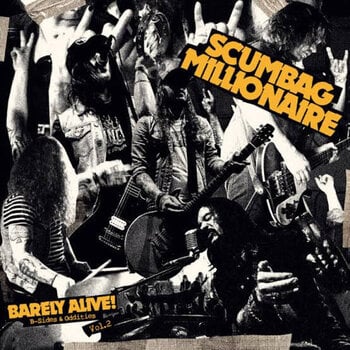 Грамофонна плоча Scumbag Millionaire - Barely Alive! (LP) - 1