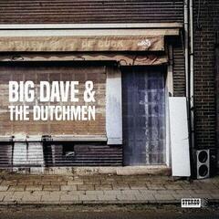 Disco de vinilo Big Dave & The Dutchmen - Big Dave & The Dutchmen (LP)