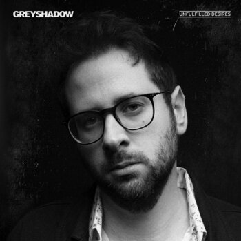 Disc de vinil Greyshadow - Unfilled Desires (LP) - 1