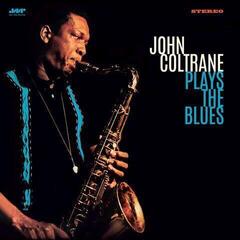 LP platňa John Coltrane - Coltrane Plays The Blues (Limited Edition) (180 g) (LP)