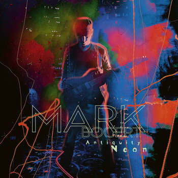 Disco in vinile Mark Bogert - Antiquity Neon (Coloured) (LP) - 1