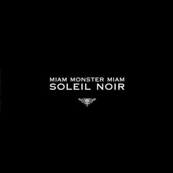 Disco in vinile Miam Monster Miam - Soleil Noir (Reissue) (LP) - 1
