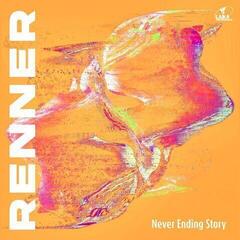 Disc de vinil Renner - Never Ending Story - A Perfect Symbiosis Of Freedom.... (LP)