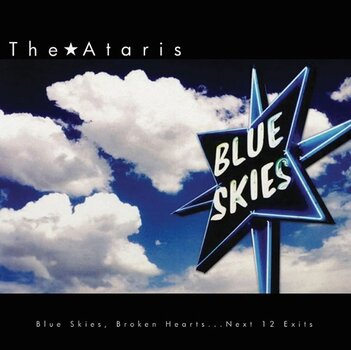 Vinylplate The Ataris - Blue Skies Broken Hearts Next 12 Exits (LP) - 1
